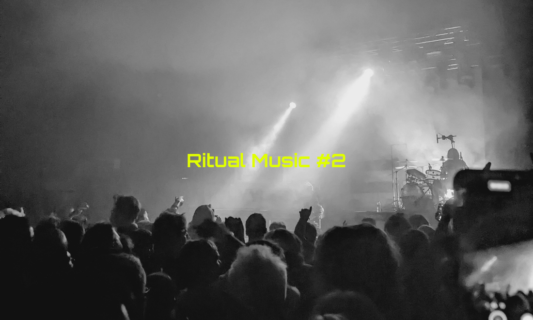 RITUAL MUSIC #2